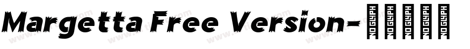 Margetta Free Version字体转换